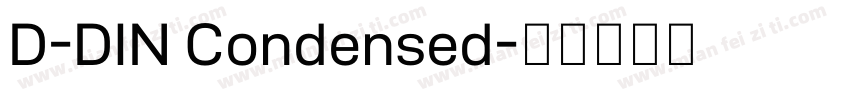 D-DIN Condensed字体转换